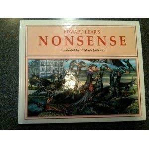 Edward Lear's Nonsense by Edward Lear, P. Mark Jackson