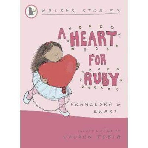 A Heart for Ruby by Franzeska G. Ewart