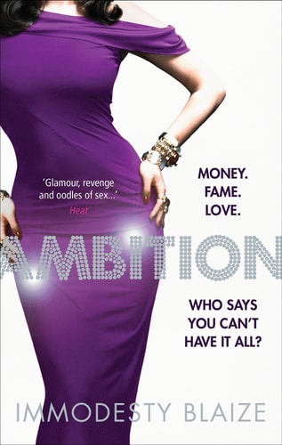 Ambition by Immodesty Blaize