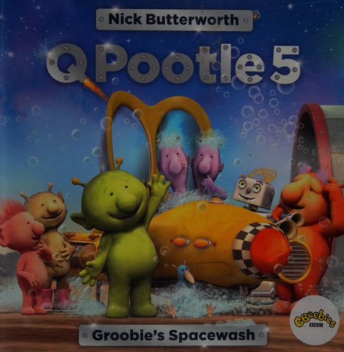 Groobie's Spacewash by Nick Butterworth