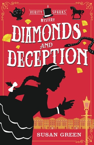 Diamonds and Deception: A Verity Sparks Mystery by Susan Green