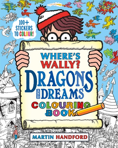 Where's Wally? Dragons and Dreams Colouring Book by Martin Handford