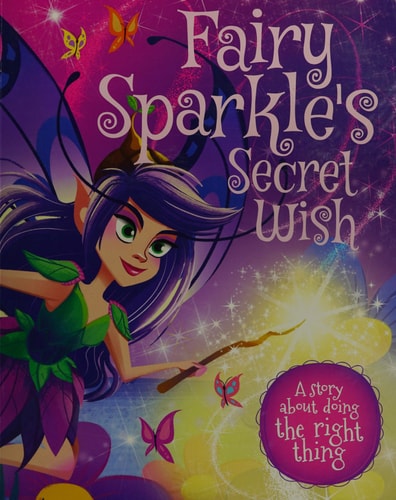 Fairy Sparkle's Secret Wish by Melanie Joyce