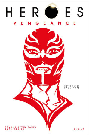 Heroes: Vengeance by Craley, Zach, Fahey, Seamus Kevin