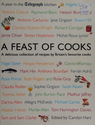 A Feast of Cooks A Year in the Telegraph Kitchen by Carolyn Hart