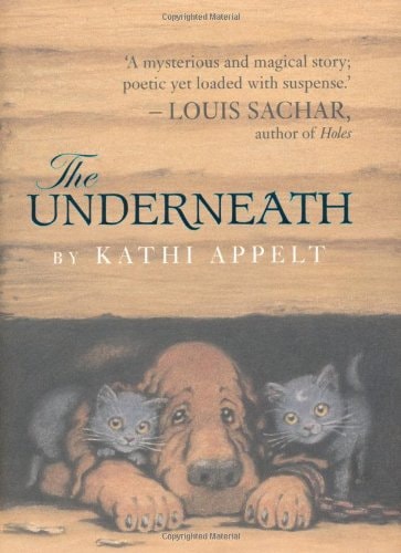 Underneath by Kathi Appelt