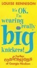 Xits Ok Im Wearing Really Big by Louise Rennison