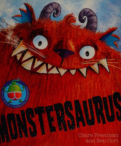 Monstersaurus! by Claire Freedman