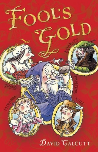 Fool's Gold (White Wolves) by David Calcutt