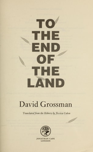 To The End of the Land by grossman-david