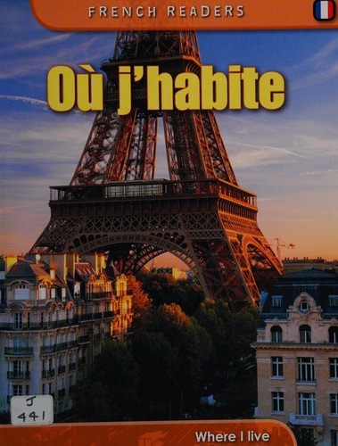 Where I Live (Primary French Readers) by Fiona Undrill