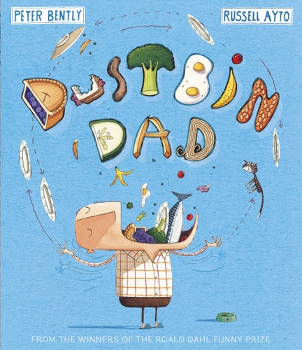 Dustbin Dad by Broomfield Publishing, Peter Bently
