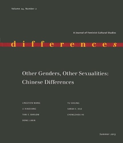 Other Genders, Other Sexualities Chinese Differences by Lingzhen Wang