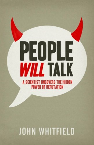 People Will Talk by John Whitfield