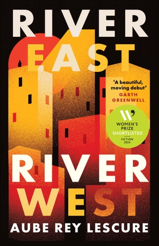 RIVER EAST. RIVER WEST by unknown author