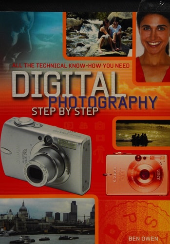 Digital Photography by Ben Owen