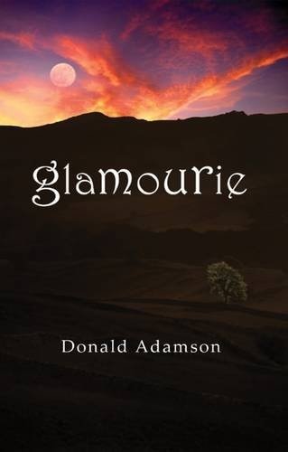 Glamourie by Donald Adamson