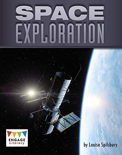 Space Exploration by Louise Spilsbury