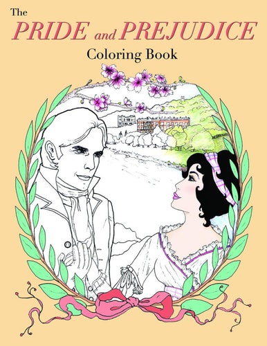The Pride and Prejudice Coloring Book by Molly Maguire, Kate Silverman