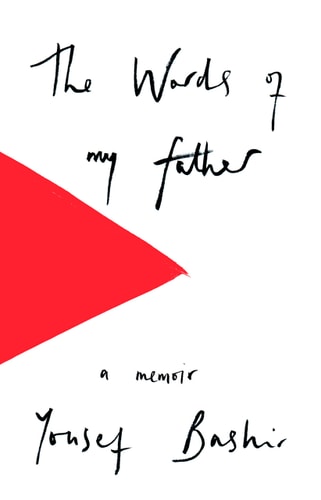 The Words of My Father by Yousef Bashir