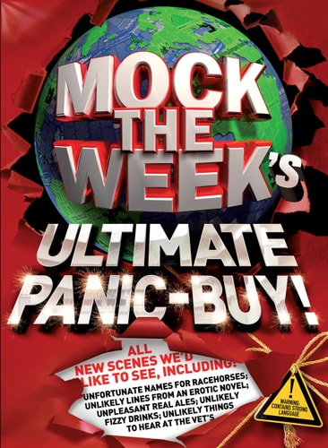 Mock the Week's Ultimate Panic-buy! by Dan Patterson