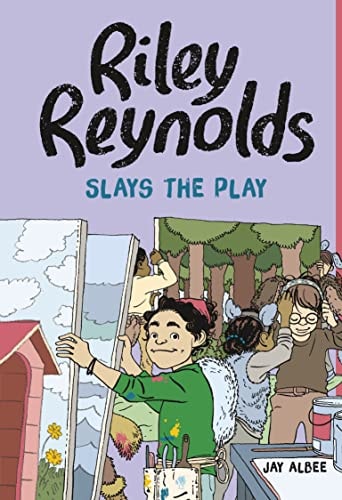 Riley Reynolds Slays the Play by Jay Albee