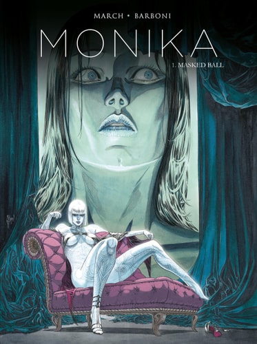Monika Vol. 1: Masked Ball by Thilde Barboni
