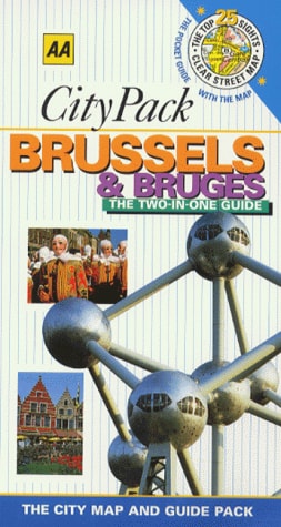 AA CityPack Brussels & Bruges (AA CityPack Guides) by Anthony Sattin, Sylvie Franquet