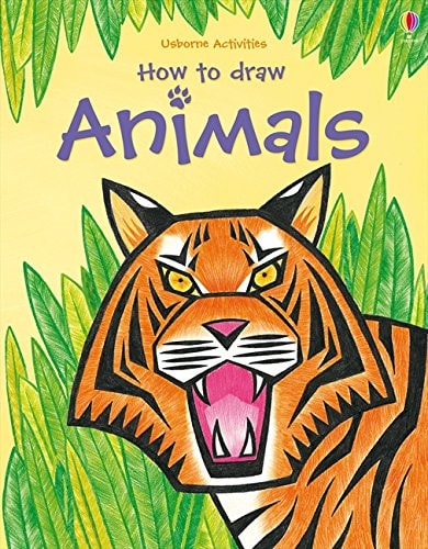 How to Draw Animals by Leonie Pratt, Louie Stowell