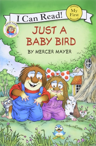 Little Critter: Just a Baby Bird by Mercer Mayer