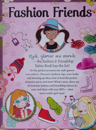 Fashion and Friendship Tattoo Bk by Caroline Rowlands