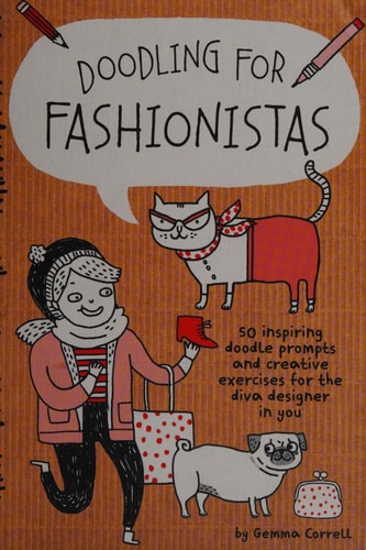 Doodling for Fashionistas by Gemma Correll