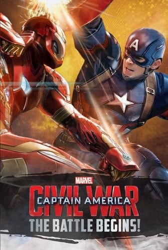 Captain America - Civil War The Battle Begins! by Marvel Comics