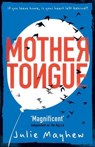 Mother Tongue by Julie Mayhew