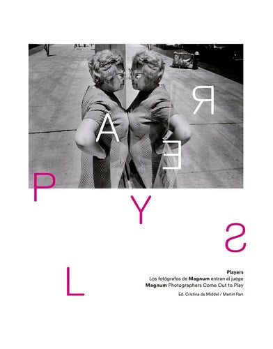 Players: Magnum Photographers Come Out to Play by Andréa Holzherr
