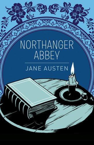 Northanger Abbey by Jane Austen