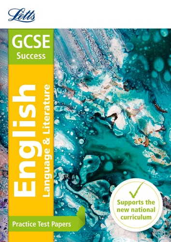 Letts GCSE Practice Test Papers - New 2015 Curriculum - GCSE English: Practice Test Papers by Collins UK