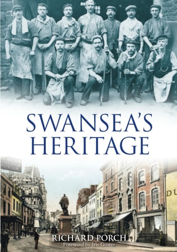 Swansea's Heritage by Porch