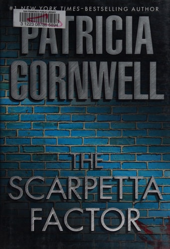 The Scarpetta Factor (A Scarpetta Novel) by Patricia Cornwell