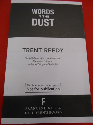 Words in the Dust by Trent Reedy