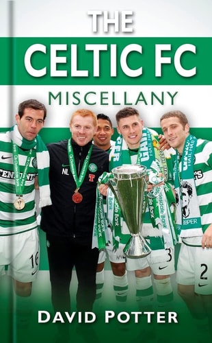 The Celtic Miscellany (Miscellany (History Press)) by David Potter