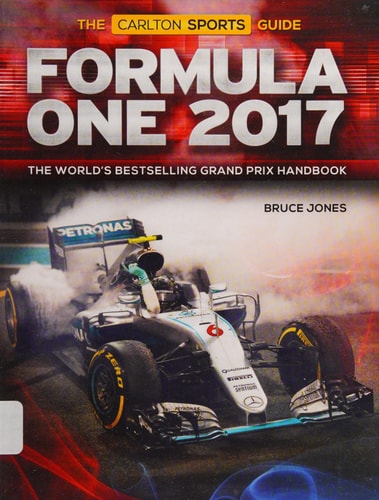 The Official BBC Sport Guide: Formula One 2017 by Bruce Jones