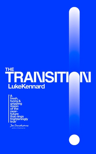 TRANSITION- HB by Luke-Kennard