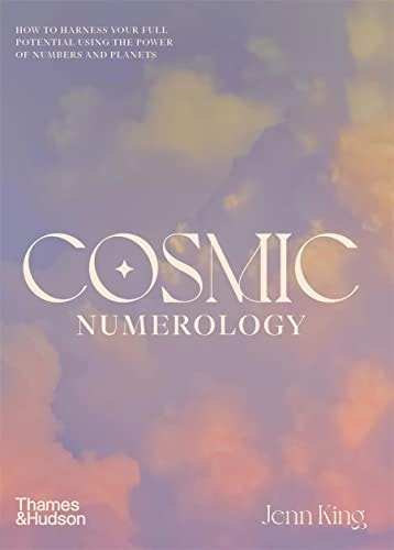 Cosmic Numerology /anglais by KING JENN