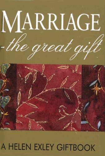 Marriage: The Great Gift (Jewels) by Helen Exley