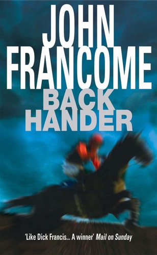 Back Hander by John Francome