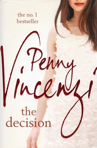 The Decision by Penny Vinceny
