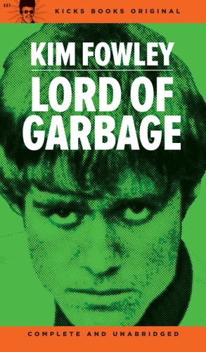 Lord of Garbage by Kim Fowley