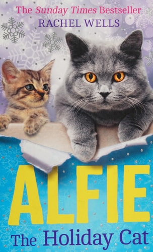 Alfie the Holiday Cat by Rachel Wells