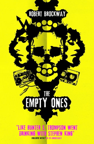 The Empty Ones (Unnoticeables) by Robert Brockway